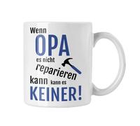 Tazza con scritta in lingua tedesca "Wenn Opa es nicht reparieren kann es kein reparieren kann es kein