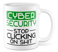Tazza Cyber Security Regalo CYBER SECURITY - STOP CLICKING ON SHIT, tazza da caffè IT sicurezza, idea regalo per professionisti IT
