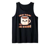 Tazza da caffè con Citazione Great Things Brewing Canotta