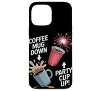 Tazza da caffè con scritta "Down Party" Custodia per iPhone 13 Pro Max