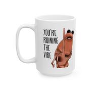 Tazza da caffè Marcus The Worm - You're Ruining The Vibe Marcus The Worm Merch, divertente tazza da 325 ml