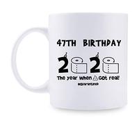 Tazza da caffè per 47° compleanno da donna, con scritta in lingua inglese "The Year When Got Real Quarantined", regalo di compleanno per mamma, moglie, amica, sorella, lei, collega, collega, collega