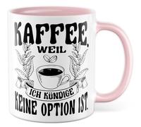 Tazza da caffè regalo per caffè. Perché 'Ich kündige' keine Optionist., tazza da caffè caffeina stanca ufficio job team caffee, idea regalo sarcasmo meme scherzo divertente scritta