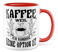 Tazza da caffè regalo per caffè. Perché 'Ich kündige' keine Optionist., tazza da caffè caffeina stanca ufficio job team caffee, idea regalo sarcasmo meme scherzo divertente scritta