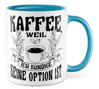 Tazza da caffè regalo per caffè. Perché 'Ich kündige' keine Optionist., tazza da caffè caffeina stanca ufficio job team caffee, idea regalo sarcasmo meme scherzo divertente scritta