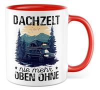 Tazza da campeggio regalo tenda da tetto mai più alta senza tazza da caffè vacanza all'aperto natura ufficio lavoro team, idea regalo fidanzata colleghi famiglia tazza caffè