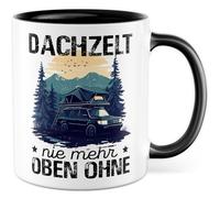 Tazza da campeggio regalo tenda da tetto mai più alta senza tazza da caffè vacanza all'aperto natura ufficio lavoro team, idea regalo fidanzata colleghi famiglia tazza caffè
