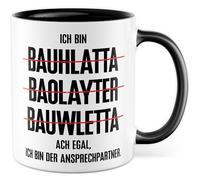 Tazza da costruzione, regalo con scritta in lingua tedesca "Ich bin Bauhlatta, Baolayter, Bauwlett. Ach egal ich bin der referner", tazza da caffè artigiano, edilizia, professione regalo, chef