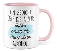 Tazza da lavoro con scritta - regalo Una poesia sul lavoro: caffè Blablabla guida a casa alcol. - Tazza da caffè 330 ml in ceramica - Ufficio Team Job Colleghi idea regalo tazza caffè