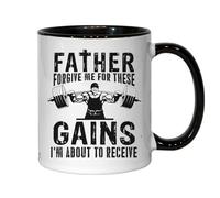 Tazza da tè e caffè in ceramica con scritta "Father Forgive Me For These Gains I'm About To Receive", colore: nero
