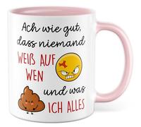 Tazza di sarcasmo regalo Ach wie gut, dass niemand weiß auf wen und was ich alles ich alles - Tazza da caffè ironia umorismo ufficio lavoro squadra divertimento idea regalo Meme divertente scritta
