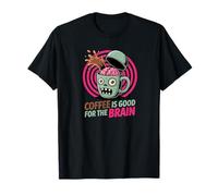 Tazza divertente con scritta "Coffee Is Good for the Brain" Maglietta