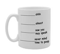 Tazza Divertente Da Caffè Shh Quasi Ora Puoi Parlare Non Importa l'Ora Di Fare La Cacca - Novità Regalo Tè Caffè in Ceramica