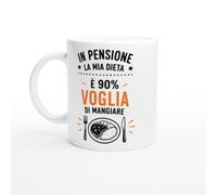 Tazza Divertente In Pensione La Mia Dieta È 90% Voglia Di Mangiare | idea regalo originale