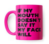 Tazza divertente, tazza in ceramica con scritta "If My Mouth Don't Say It My Face Will Joke", per amici, colleghi o partner, regalo maleducato, regalo di compleanno, bicchieri rosa