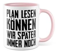 Tazza fai da te con scritta - Regalo Plan lesen können wir später noch - Tazza da caffè da 330 ml in ceramica - Artigianale Costruire umorismo Tazza da caffè