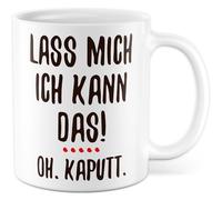 Tazza fai da te regalo Lascia che mi posso fare questo! Oh. rotto., tazza da caffè costruire artigiano padre madre ironia sarcasmo idea regalo collega fidanzato ragazza tazza caffè