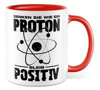 Tazza fisica regalo pensa come un protone. Rimani positivo., tazza da caffè fisica insegnante di fisica scienza proton gioco di parole, idea regalo meme sarcasmo umorismo divertente scritta caffè