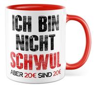 Tazza gay con scritta - Regalo Ich bin nicht schwul aber 20€ sind 20€ - Tazza da caffè 330ml in ceramica - sarcasmo ironia umorismo ufficio divertente scritta