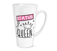 Tazza Grande Latte Status Queen 17oz - Divertente Ragazze Girly