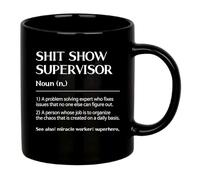 Tazza in ceramica con scritta "Shit Show Supervisor Definition", idea regalo per collega, sarcastico, capo, manager capo, divertente, idea regalo per ufficio (nero, 325 ml)