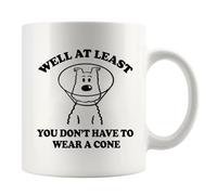 Tazza in ceramica con scritta "Well At Least You Don't Have To Wear A Cone Get Well Soon", regalo per donne dopo l'intervento chirurgico, regalo da parte degli amici sentire meglio e ottenere bene