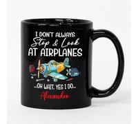 Tazza In Ceramica I Don'T Always Stop & Look At Airplanes B Per 330ML