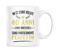 Tazza in Ceramica Mi Ci Sono Voluti 40 Anni ma Adesso Sono Perfetto Idea Regalo Originale Divertente da Uomo Festa di Compleanno Quarantesimo per Colazione caffè (Bianco, Ceramica)