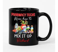 Tazza In Ceramica Pharmacy Techs Know How To Mix It Up Blac Per 330ML