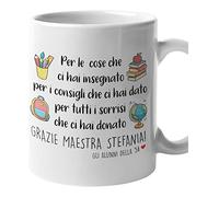 Tazza Maestra Personalizzabile Grazie Maestra Per le cose che ci hai insegnato Regalo Maestra fine anno