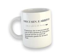 Tazza Mug 10 MINUTI E ARRIVO DESCRIZIONE Colazione Idee Regali Originali e Divertenti Festa Compleanno Tumblr Frasi Simpatiche Ironia Divertente Buona Giornata Humor Donne Ritardo Bugia Appuntamento