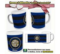 TAZZA MUG PERSONALIZZATA CON FOTO NOME DEDICA la mia squadra del cuore Inter