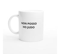 Tazza Non posso ho judo - Regalo per judoka - Tazza arti marziali