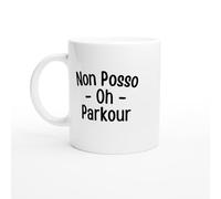 Tazza Non posso, ho parkour - Tazza urbano - Idea regalo sport estremo