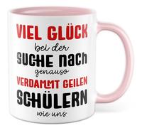 Tazza per insegnanti con scritta - Regalo Buona fortuna nella ricerca di studenti tanto dannati quanto noi - Tazza da caffè 330 ml in ceramica - Scuola classe addio, collega, tazza da caffè