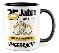 Tazza per matrimonio con scritta - regalo 25 anni e io non ho ancora ucciso - tazza da caffè 330 ml in ceramica - marito matrimonio anniversario tazza caffè