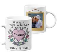 Tazza Personalizzata con foto Nonna Non tutti hanno la fortuna di avere una Nonna come la mia Mug 11 Oz