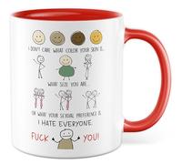 Tazza regalo sarcasmo I don't care what color your skin is... I hate everyone, tazza da caffè umorismo queer Dark Humor LGBTQ Provokation Statement, idea regalo collega, ufficio, tazza da caffè