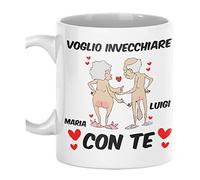 Tazza SanValentino Innamorati PERSONALIZZABILE CON NOME Voglio invecchiare con te - Love - Amore - Regalo Mug 11oz