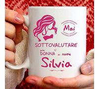 Tazza Silvia divertente. Adatta per colazione, the, tisana, caffè, cappuccino. Gadget tazza personalizzata: Mai sottovalutare una donna di nomeSilvia. Anche come idea regalo originale e simpatica