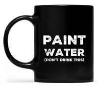 Tazze da caffè con scritta "Dipingi acqua, non bere questo per artisti", novità, tazza da caffè con stampa su entrambi i lati, tazza da tè in ceramica per mamma, papà, amico, moglie, marito, regalo da