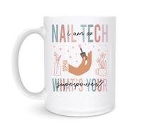 Tazze Da Caffè I'M A Nail Tech What'S Your Superpower 330Ml Mug Con Manico In Ceramica Tazza Per Succo Latte Cappuccino