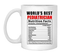 Tazze Da Caffè World'S Best Pediatrician Nutritional Facts 330Ml Tazza Classica In Ceramica Mug Per Succo Tè Latte