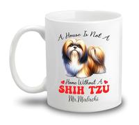 Tazze Da Tè A House Is Not A Home Without A Shih Tzu Ceramica Mugs,Personalizzabile,Moderne,Tazza Da Caffe Per Caffè E Tè Ufficio Compleanno 330Ml