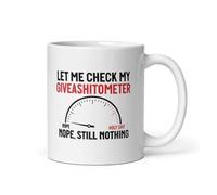 Tazze Da Tè In Ceramica Let Me Check My Giveashitometer Nope Still Nothing Resistenti Tazze Durevole Mug In Porcellana Per Caffe Home Fidanzata