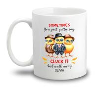 Tazze Da Tè Sometimes You Just Gotta Say Cluck It Ceramica Mugs,Stampata,Personalizzabile,Tazza In Ceramica Per Papà Lavoro Ufficio 330Ml