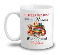 Tazze Da Tè Teacher Because Not All Heroes Wear Capes Ceramica Mugs,Particolari,Stampata,Tazza In Ceramica Per Nonna Ufficio Lavoro 330Ml