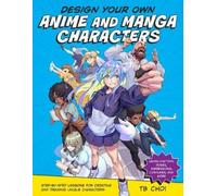 TB Choi Design Your Own Anime and Manga Characters (Tascabile)
