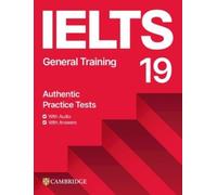 TBD IELTS 19 General Training Student's Book with Answers (Mixed Media Product)