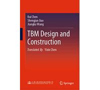 Tbm Design and Construction